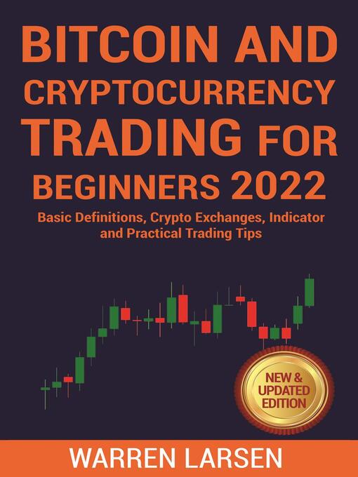 Title details for Bitcoin and Cryptocurrency Trading For Beginners 2022 by marco liberatori - Available
